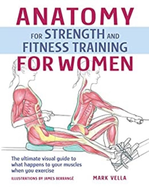 E-kniha Anatomy for Strength and Fitness Training for Women Mark Vella