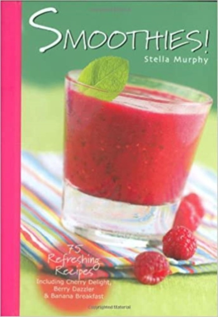 E-knjiga Smoothies! Stella Murphy