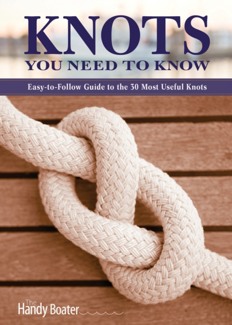 E-book Knots You Need to Know Skills Institute Press