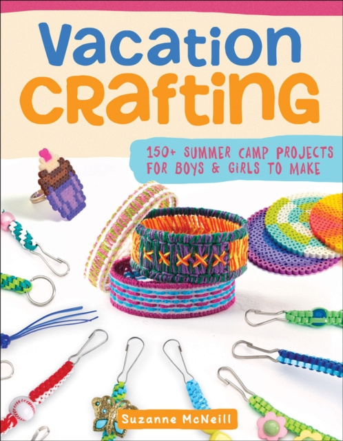 E-kniha Vacation Crafting Suzanne McNeill
