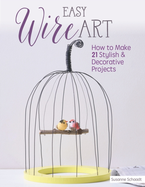 E-Book Easy Wire Art Susanne Schaadt