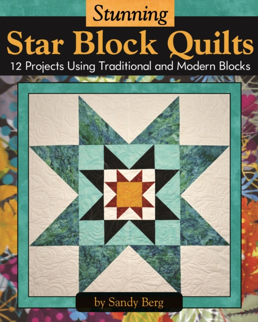 Libro electrónico Inspired Star Block Quilts Sandy Berg