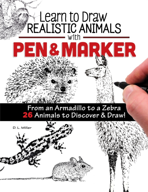 Libro elettronico Learn to Draw Realistic Animals with Pen & Marker D. L. Miller