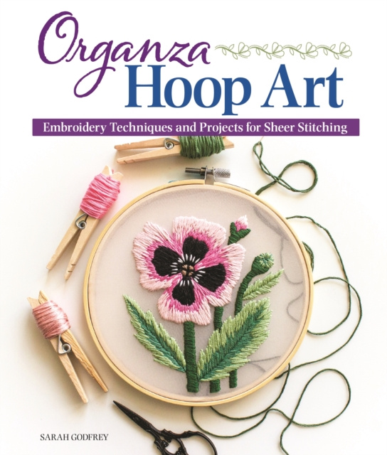 E-Book Organza Hoop Art Sarah Godfrey