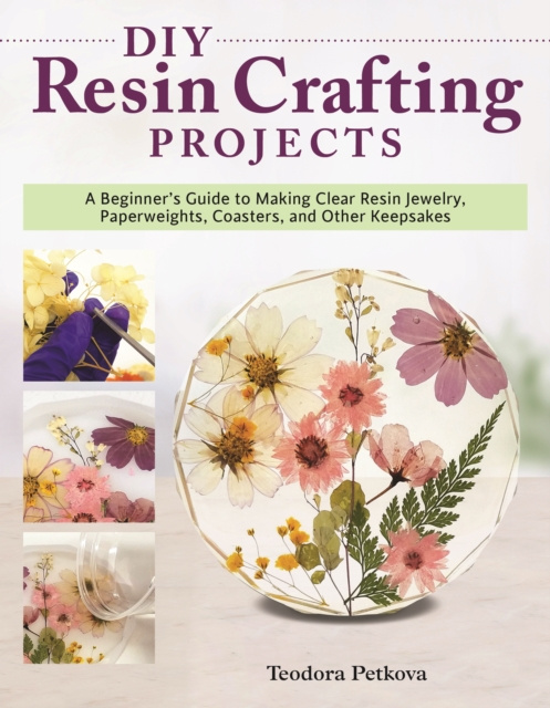 E-book DIY Resin Crafting Projects Teodora Petkova