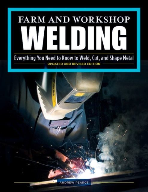 E-book Farm and Workshop Welding, Third Revised Edition Andrew Pearce