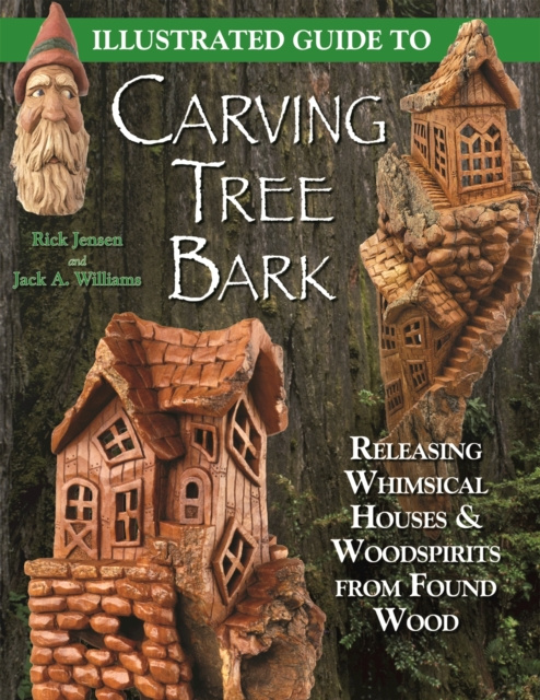 E-knjiga Illustrated Guide to Carving Tree Bark Jack A. Williams