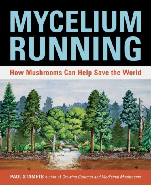 E-kniha Mycelium Running Paul Stamets