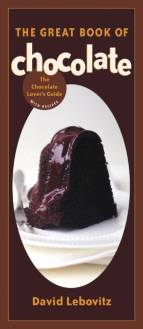 E-kniha Great Book of Chocolate David Lebovitz