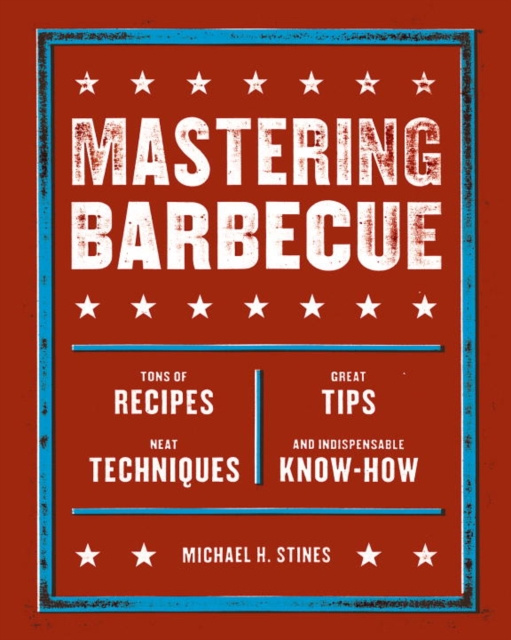 E-knjiga Mastering Barbecue Michael H. Stines