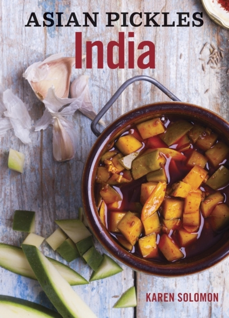 E-book Asian Pickles: India Karen Solomon