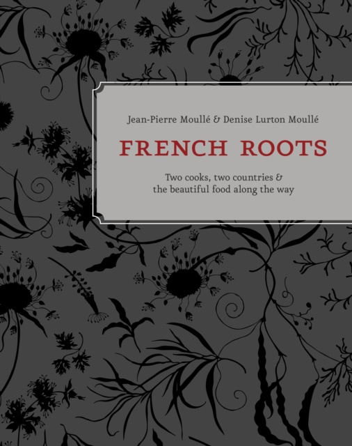 E-knjiga French Roots Jean-Pierre Moulle