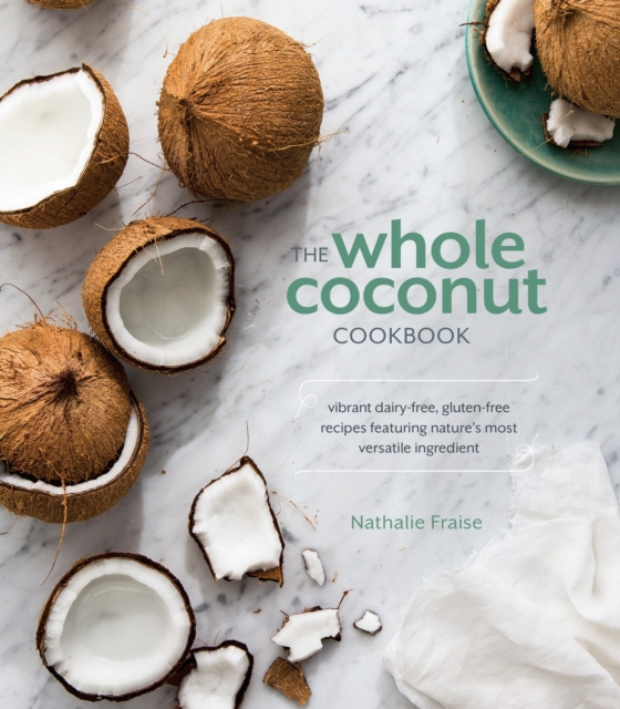 E-knjiga Whole Coconut Cookbook Nathalie Fraise