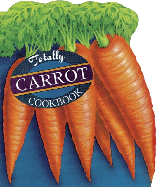 E-book Totally Carrot Cookbook Helene Siegel