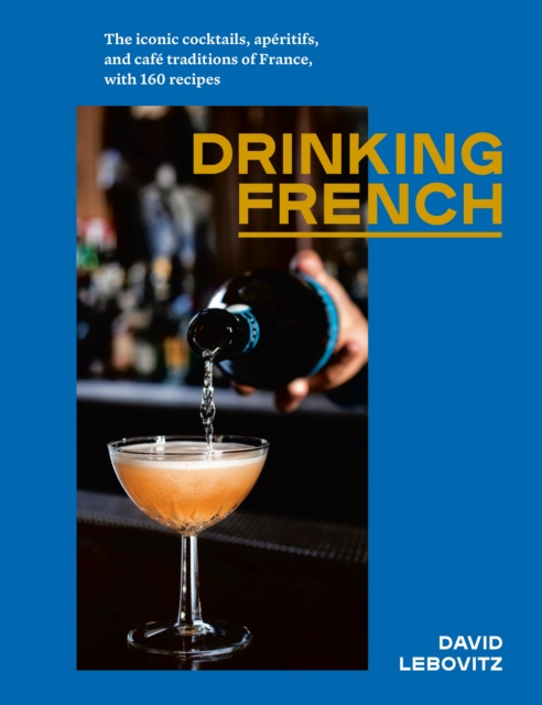 E-kniha Drinking French David Lebovitz