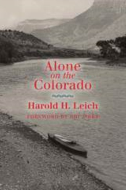 E-book Alone on the Colorado Leich Harold H. Leich
