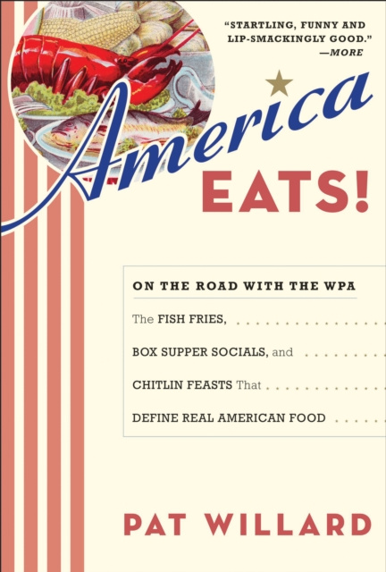E-knjiga America Eats! Willard Pat Willard