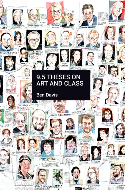E-Book 9.5 Theses on Art and Class Ben Davis