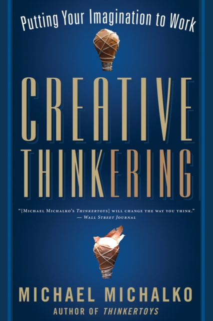 E-book Creative Thinkering Michael Michalko