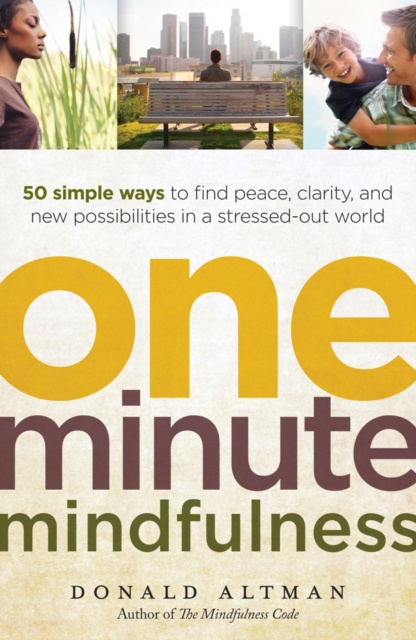 E-kniha One-Minute Mindfulness Donald Altman