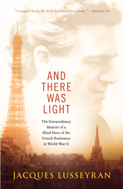 E-knjiga And There Was Light Jacques Lusseyran