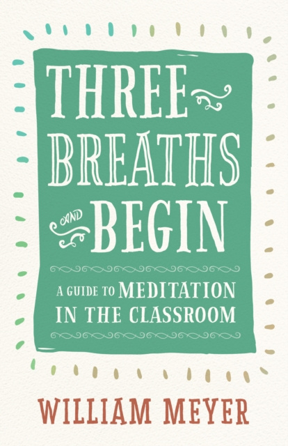 E-knjiga Three Breaths and Begin William Meyer
