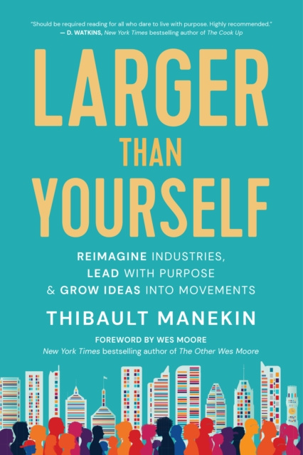 E-knjiga Larger Than Yourself Thibault Manekin