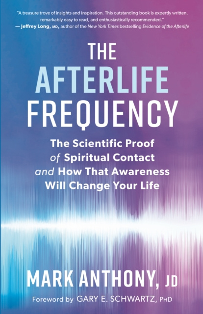 E-book Afterlife Frequency JD Mark Anthony