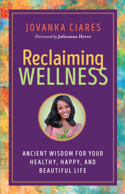 E-Book Reclaiming Wellness Jovanka Ciares