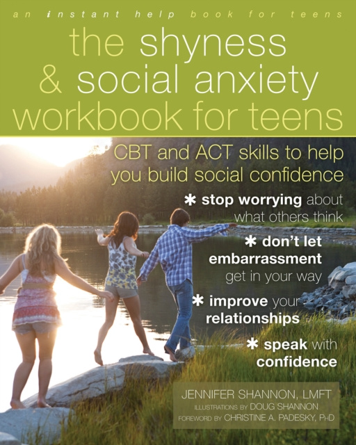 E-kniha Shyness and Social Anxiety Workbook for Teens Jennifer Shannon