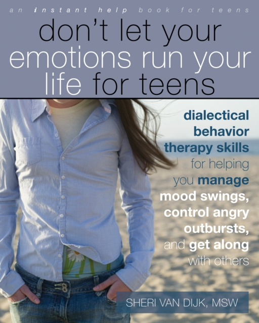 E-kniha Don't Let Your Emotions Run Your Life for Teens Sheri Van Dijk