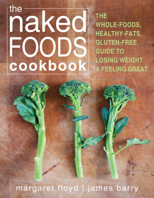 E-kniha Naked Foods Cookbook Margaret Floyd