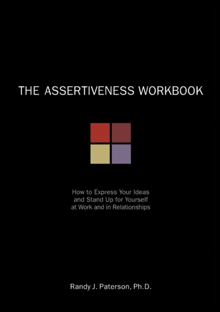 E-kniha Assertiveness Workbook Randy J. Paterson