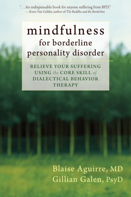 E-kniha Mindfulness for Borderline Personality Disorder Blaise Aguirre