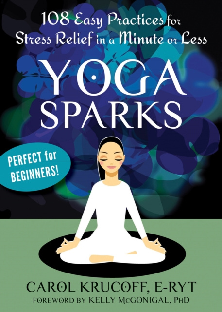 E-kniha Yoga Sparks Carol Krucoff