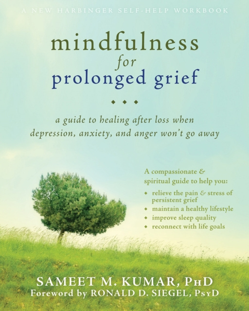 E-kniha Mindfulness for Prolonged Grief Sameet M. Kumar