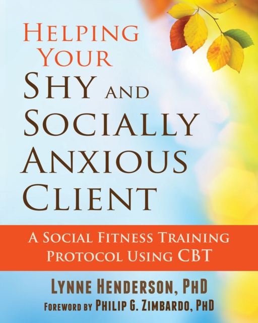 E-kniha Helping Your Shy and Socially Anxious Client Lynne Henderson