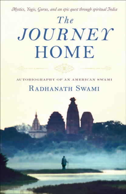 E-kniha Journey Home Radhanath Swami