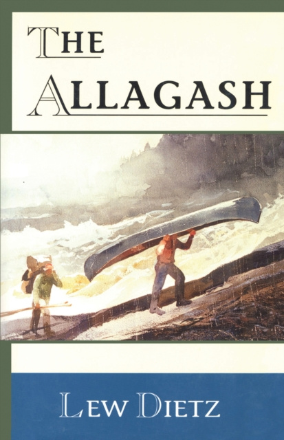E-book Allagash Lew Dietz