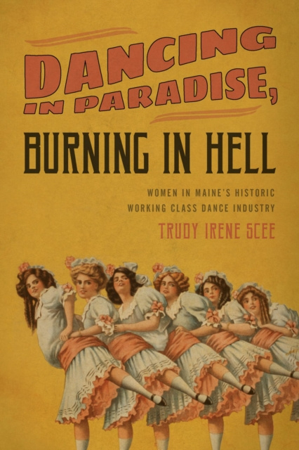 E-knjiga Dancing in Paradise, Burning in Hell Trudy Irene Scee