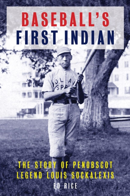 E-book Baseball's First Indian Ed Rice