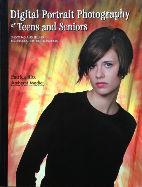 E-kniha Digital Portrait Photography of Teens and Seniors Patrick Rice