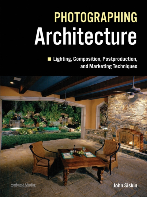 E-Book Photographing Architecture John Siskin