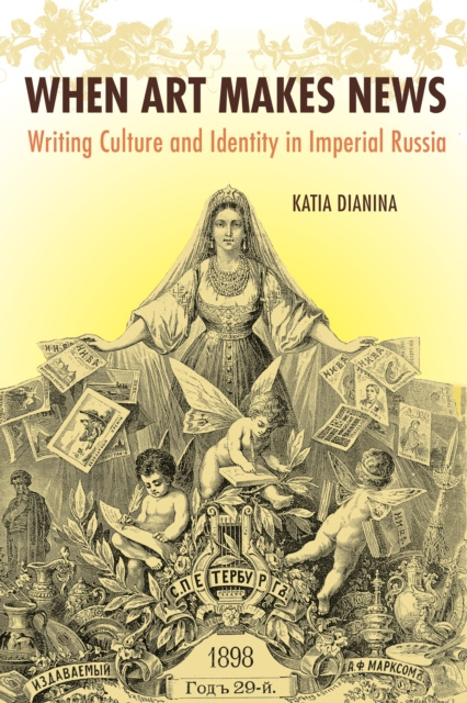 E-book When Art Makes News Katia Dianina