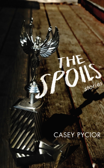 E-knjiga Spoils Casey Pycior
