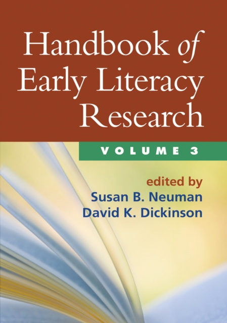 E-kniha Handbook of Early Literacy Research, Volume 3 Susan B. Neuman