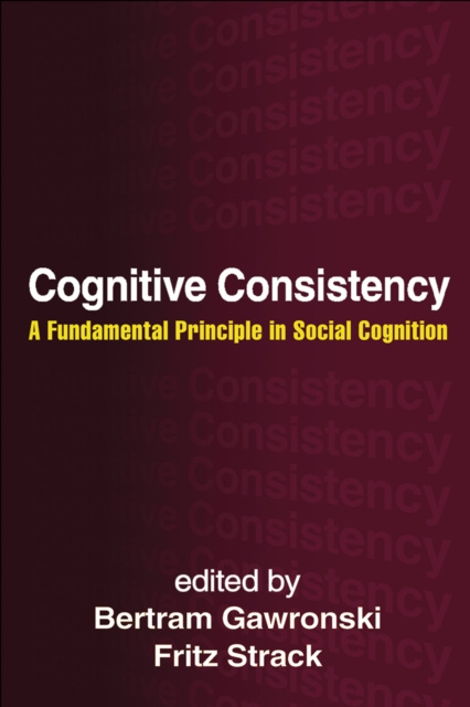 E-Book Cognitive Consistency Bertram Gawronski