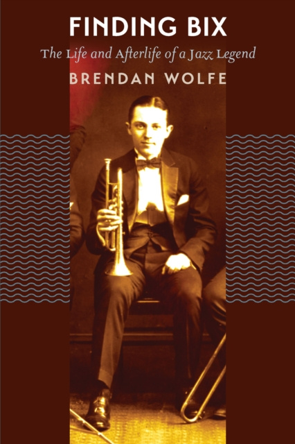 E-knjiga Finding Bix Wolfe Brendan Wolfe