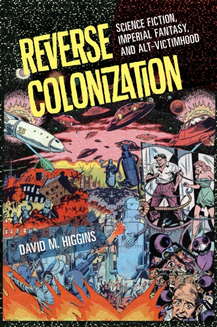 E-knjiga Reverse Colonization Higgins David M. Higgins