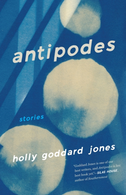 E-knjiga Antipodes Goddard Jones Holly Goddard Jones